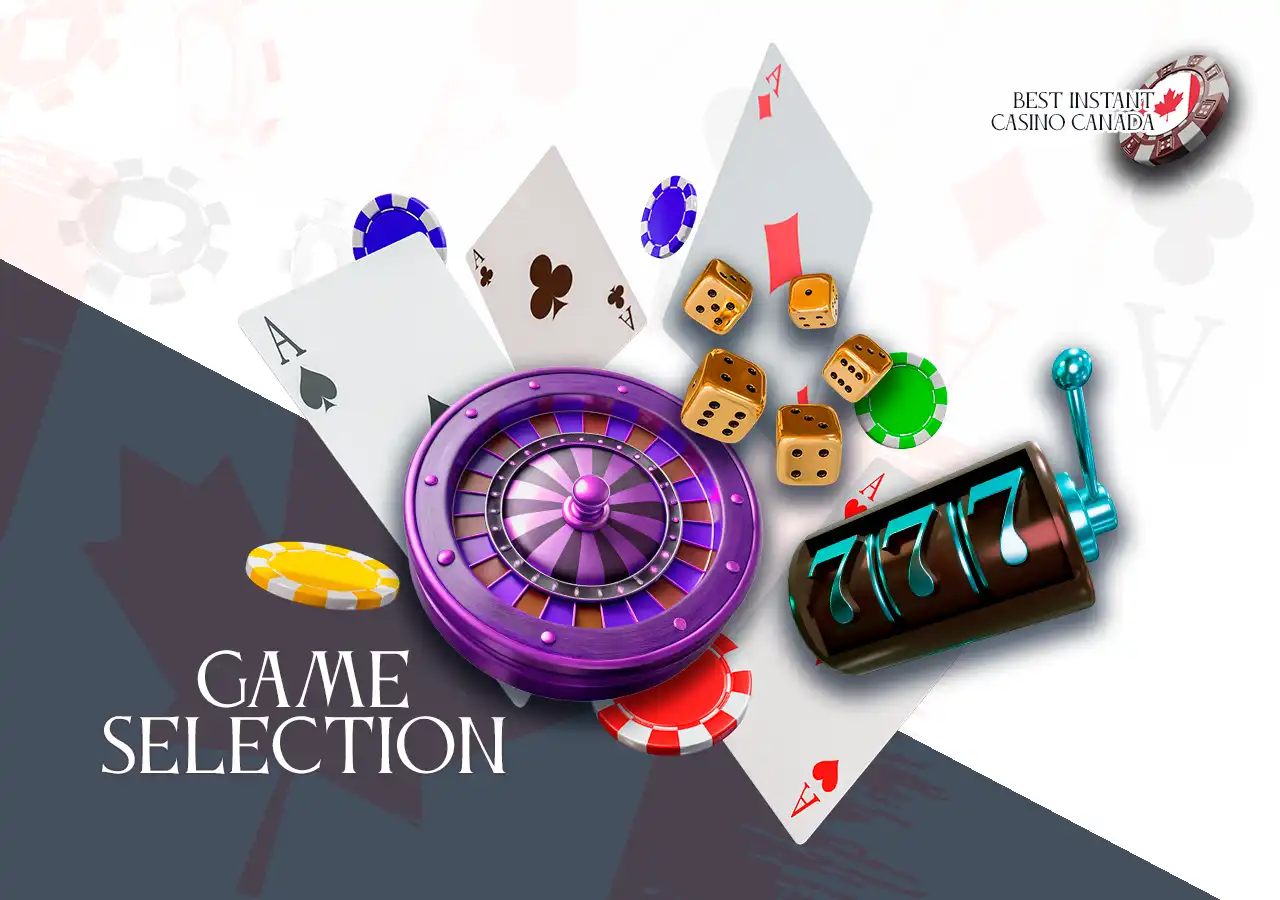 Game Selection at Instant Withdrawal Casinos in Canada